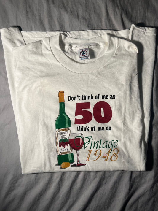 I’m not 50, I’m a wine