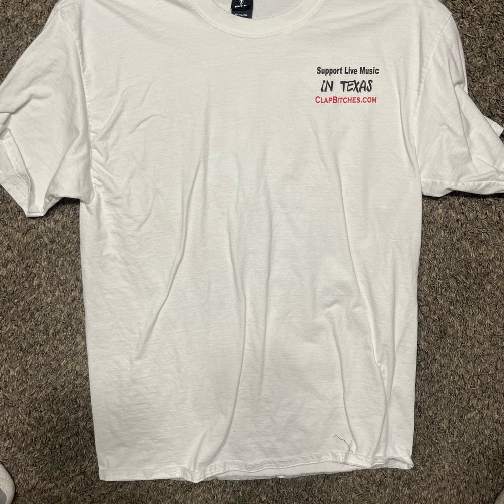 'Support Live Music in Texas' T-Shirt - Clapbitches.com Shirt