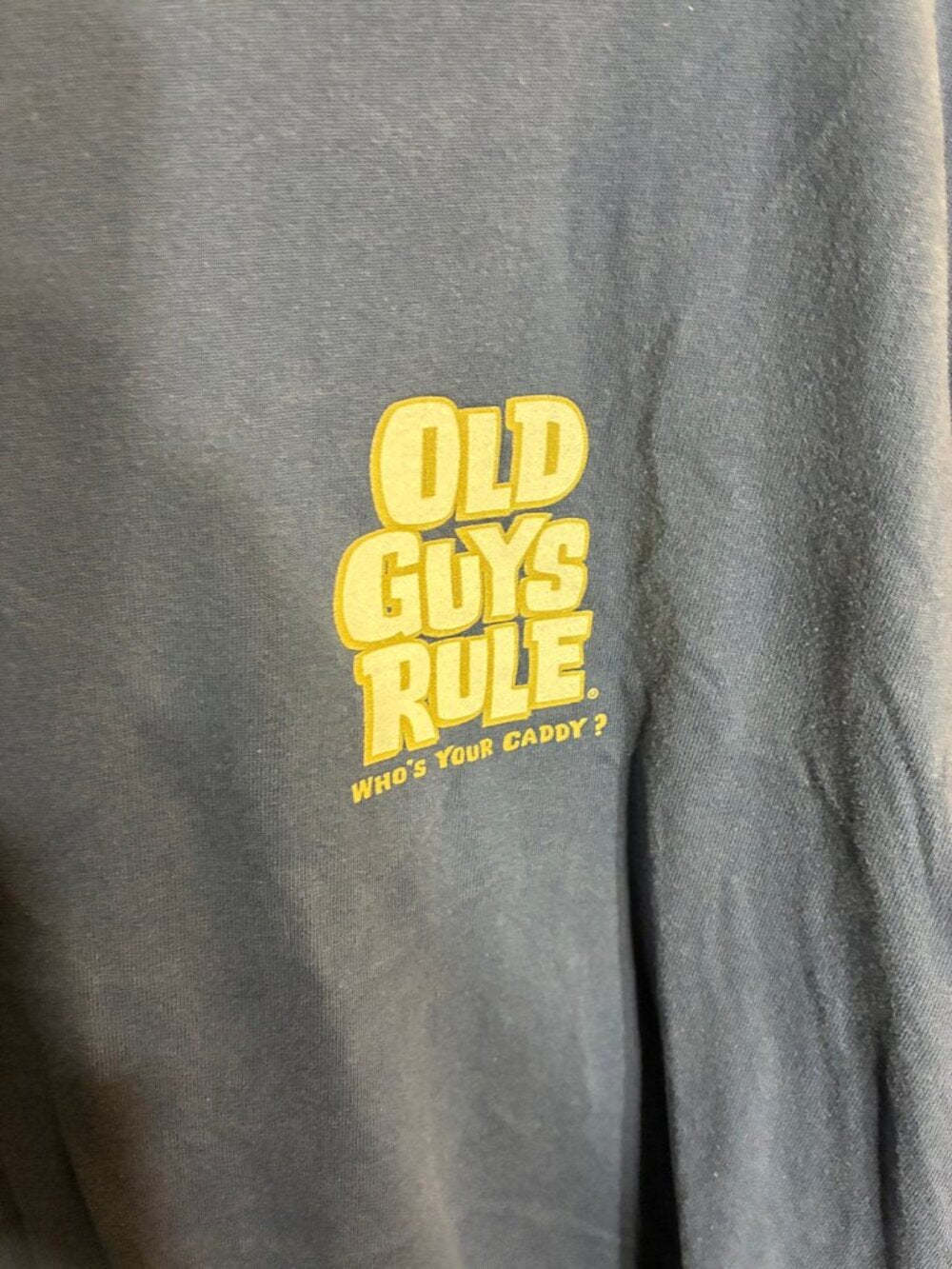 Old Guys Rule Vintage Who's Your Caddy Golf T-Shirt Blue XL